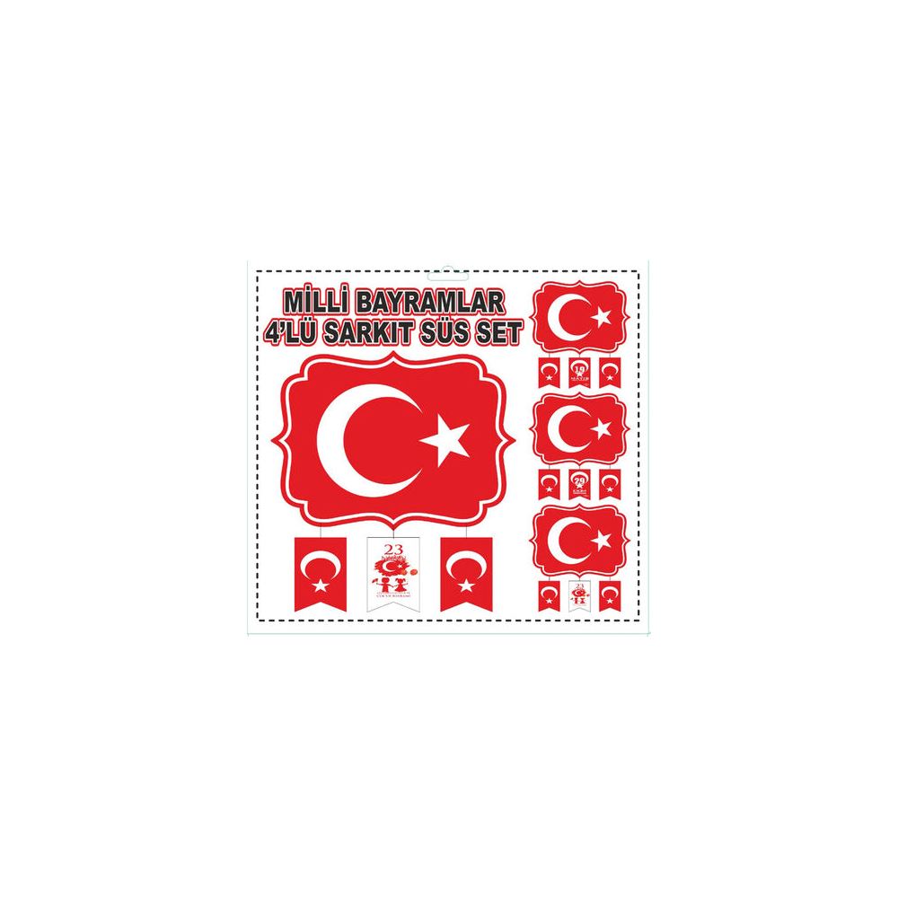 SÜS SARKIT MİLLİ BAYRAMLAR SETİ PK:1 KL:360